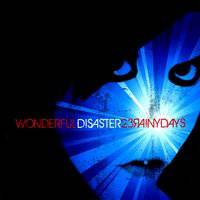 23Rainydays : Wonderful Disaster